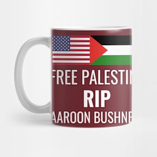 Free palestine rip aaroon bushnell Mug